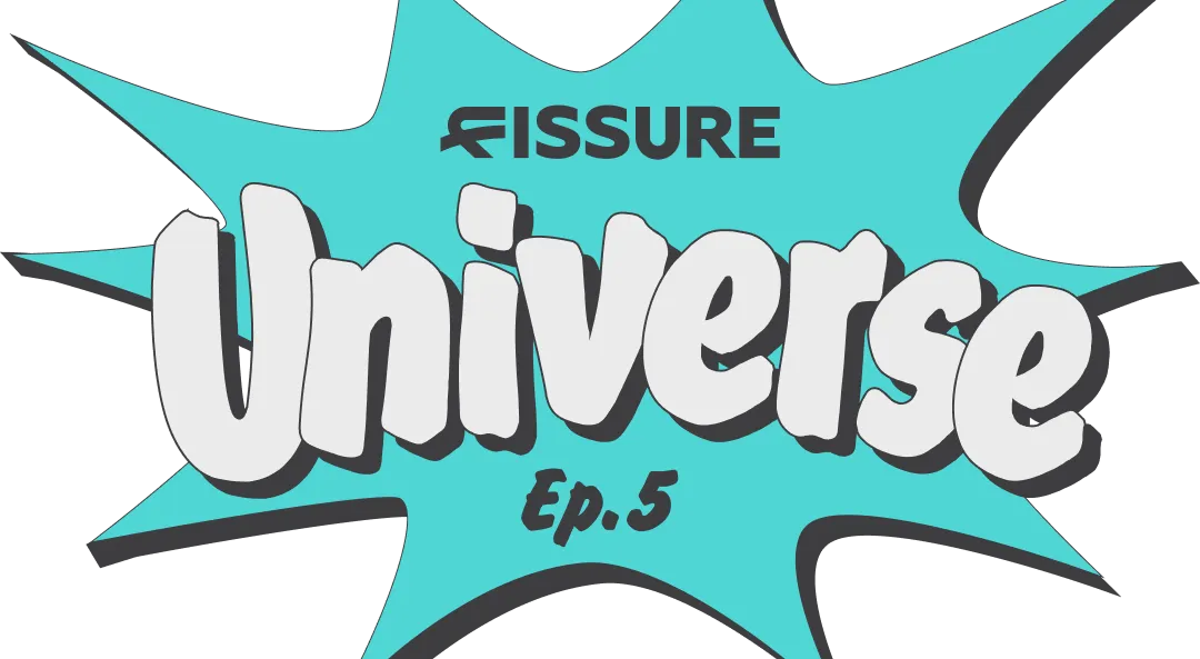 FISSURE Universe